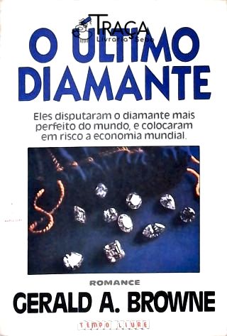 O Ultimo Diamante