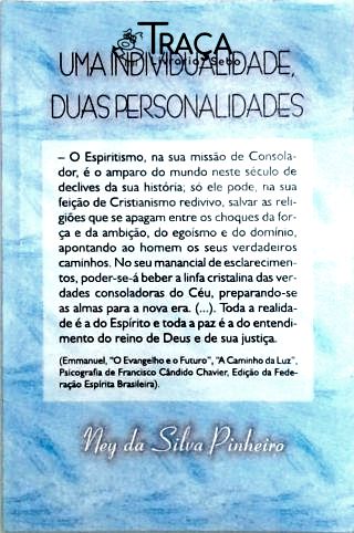 Uma Individualidade, Duas Personalidades