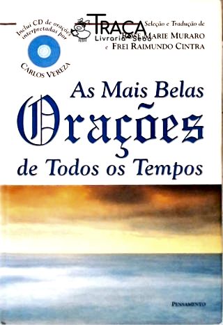 As Mais Belas Orações de Todos os Tempos (não Inclui Cd)