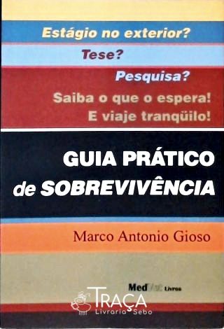 Guia Prático de Sobrevivência