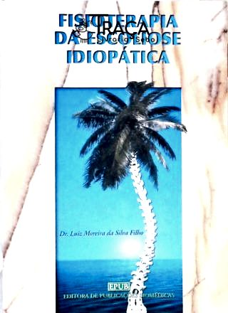 Fisioterapia da Escoliose Idiopática