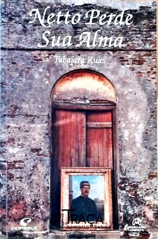 Netto Perde Sua Alma (autografado)