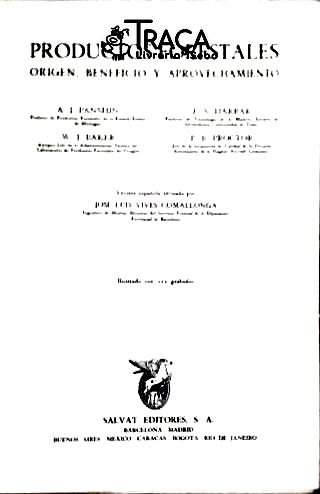 Productos Forestales - Origen, Beneficio Y Aprovechamiento