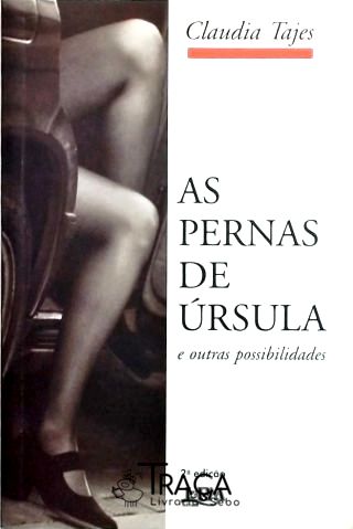 As Pernas de Úrsula