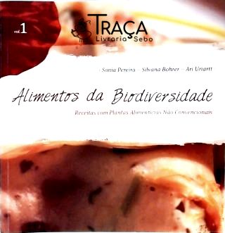 Alimentos da Biodiversidade - Vol. 1