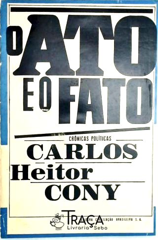 O Ato e o Fato