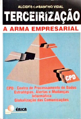 Terceirização - a Arma Empresarial