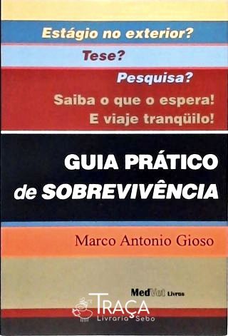 Guia Prático de Sobrevivência