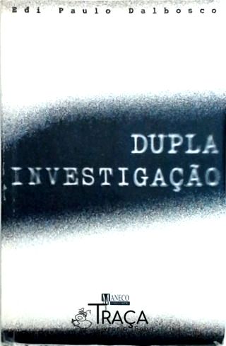 Dupla Investigação