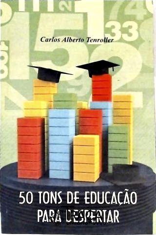 50 Tons de Educação para Despertar