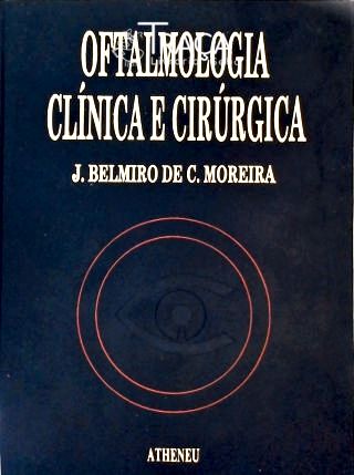 Oftalmologia Clínica e Cirúrgica