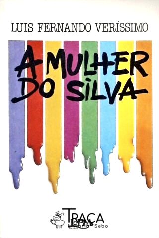 A Mulher do Silva