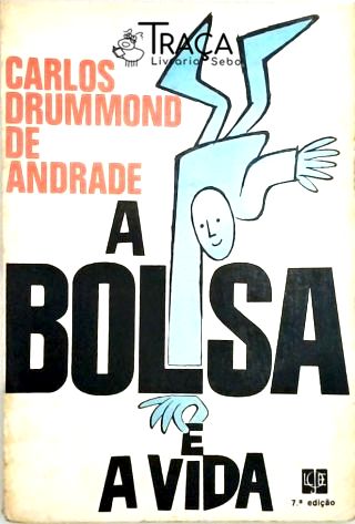A Bolsa e a Vida