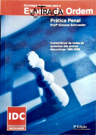 Estratégia de Estudo para o Exame de Ordem - Prática Penal