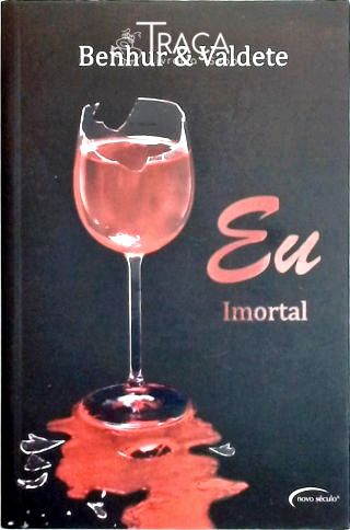 Eu Imortal