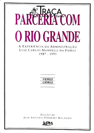 Parceria com o Rio Grande