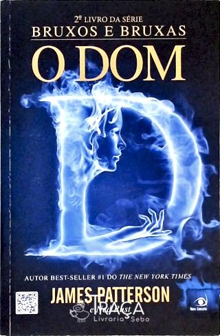 Bruxos E Bruxas - O Dom