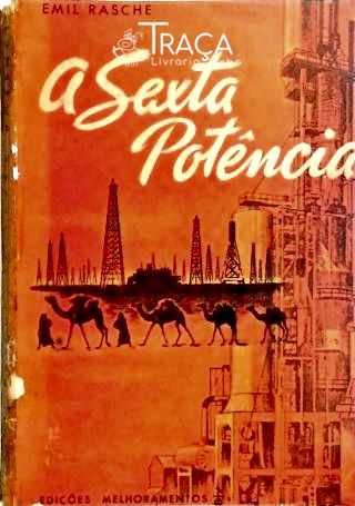 A Sexta Potência