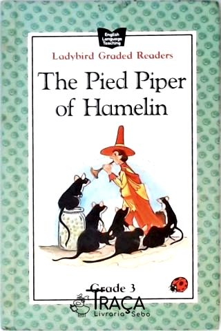 The Pied Piper Of Hamelin