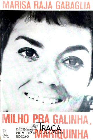 Milho Pra Galinha, Mariquinha