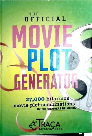 The Official Movie Plot Generator - 27.000 Movie Plot Combinations