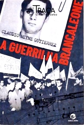 A Guerrilha Brancaleone (autografado)