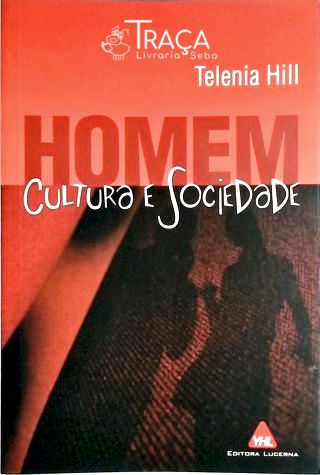 Homem, Cultura e Sociedade