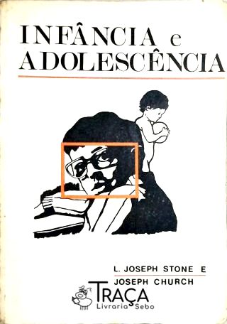 Infância e Adolescência