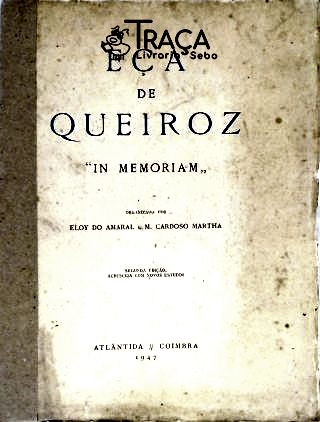 Eça de Queiroz - In Memoriam