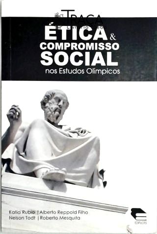 Ética e Compromisso Social Nos Estudos Olímpicos