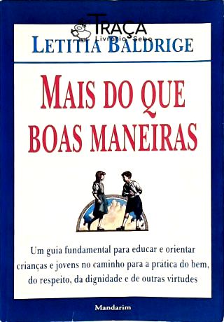 Mais do Que Boas Maneiras