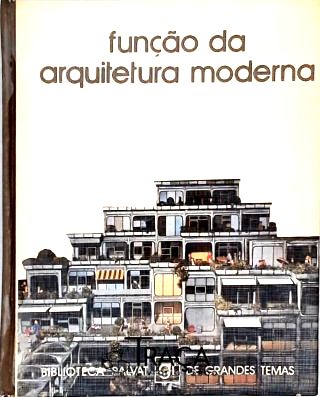 Função da Arquitetura Moderna