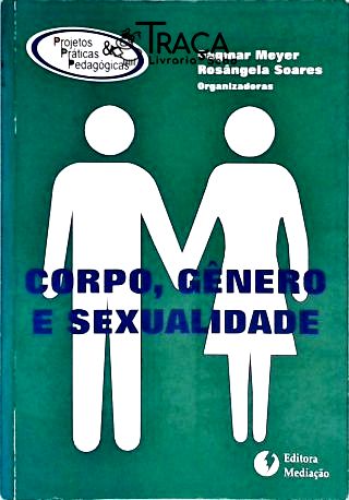 Corpo, Gênero e Sexualidade