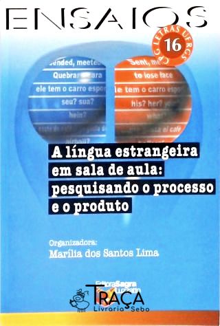 A Língua Estrangeira em Sala de Aula