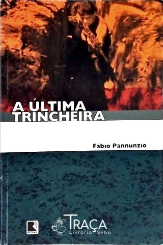 A Última Trincheira