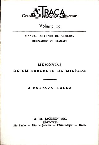 Memória de Um Sargento de Milícias - a Escrava Isaura