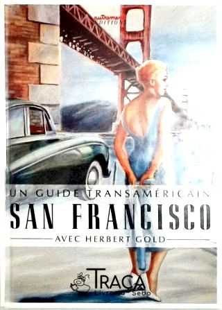 Un Guide Transamerican - San Francisco