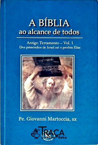 A Bíblia Ao Alcance de Todos