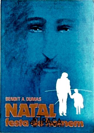 Natal, Festa do Homem