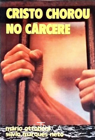 Cristo Chorou no Cárcere