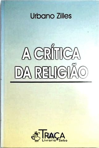 A Crítica da Religião