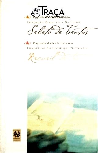 Seleta de Textos - Recueil de Textes