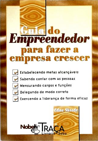 Guia do Empreendedor para Fazer a Empresa Crescer