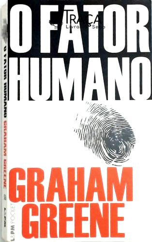 O Fator Humano
