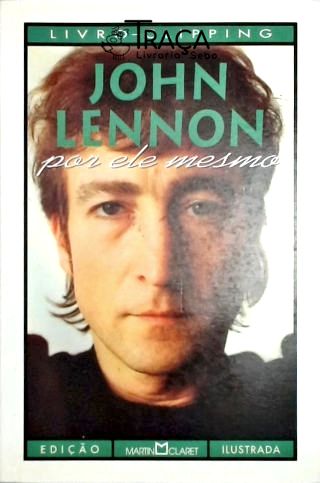 John Lennon por Ele Mesmo