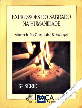Expressões do Sagrado Na Humanidade - 6ª Série