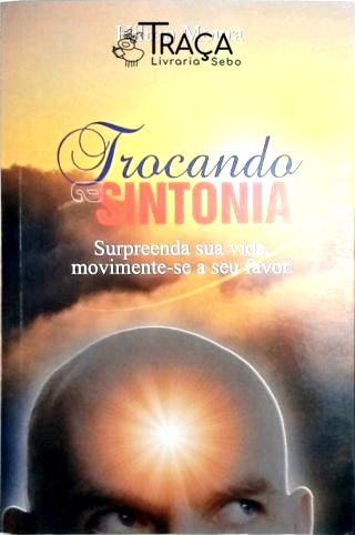 Trocando a Sintonia