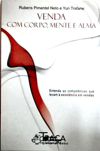 Venda com Corpo, Mente e Alma