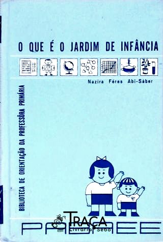 O Que É o Jardim de Infância