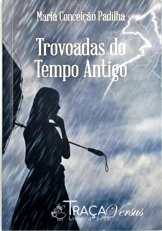 Trovoadas do Tempo Antigo